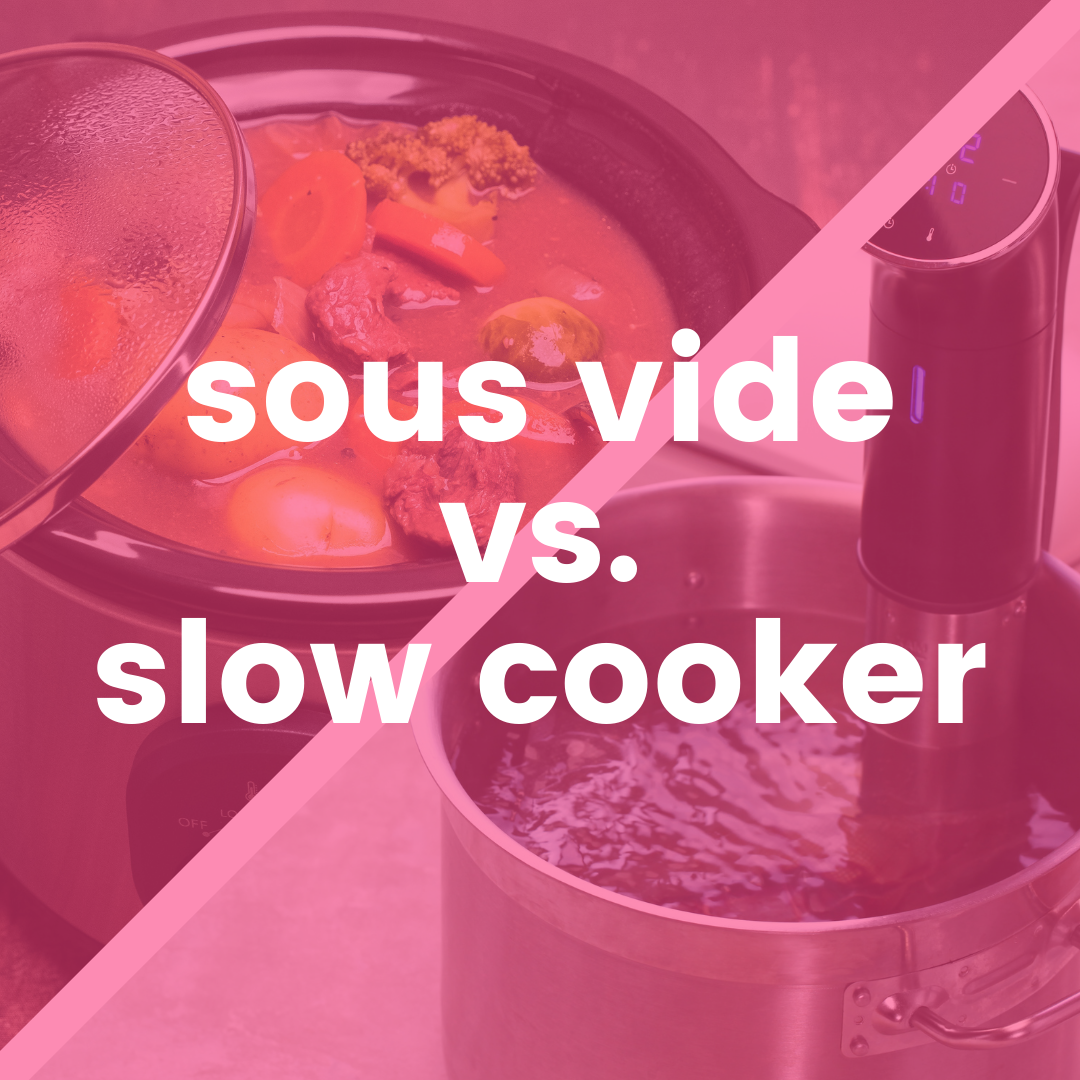 grund jordskælv Mundtlig Sous Vide vs. Slow Cooker: Which is Better? - A Duck's Oven